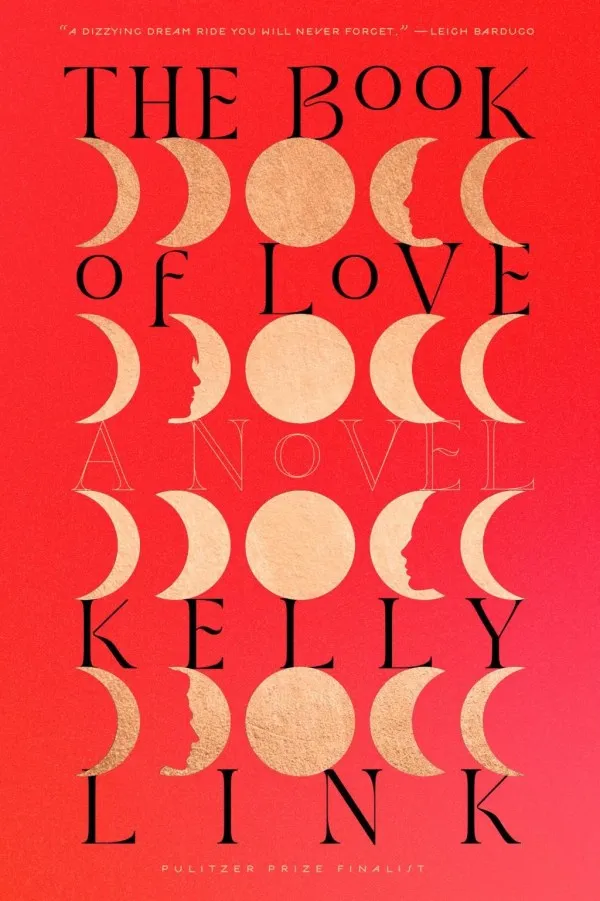 The Book of Love - by Kelly Link (Hardcover) cover