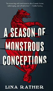 A Season of Monstrous Conceptions by Lina Rather (Hardcover)