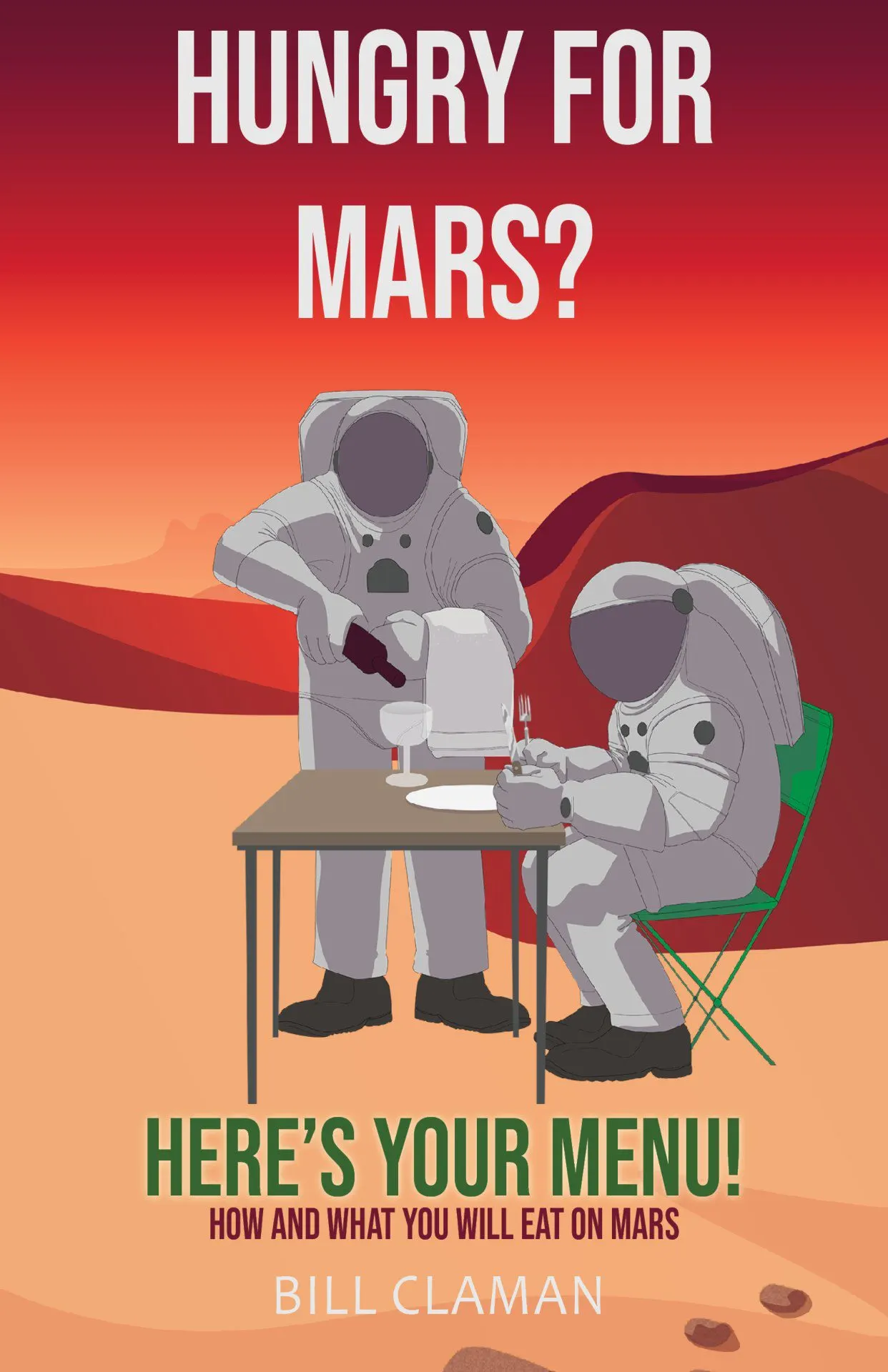 Hungry For Mars book cover by Bill Claman